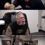 American Chopper Argument Blank Meme Template