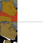 Tuxedo Winnie The Pooh Blank Meme Template